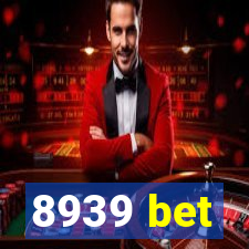 8939 bet